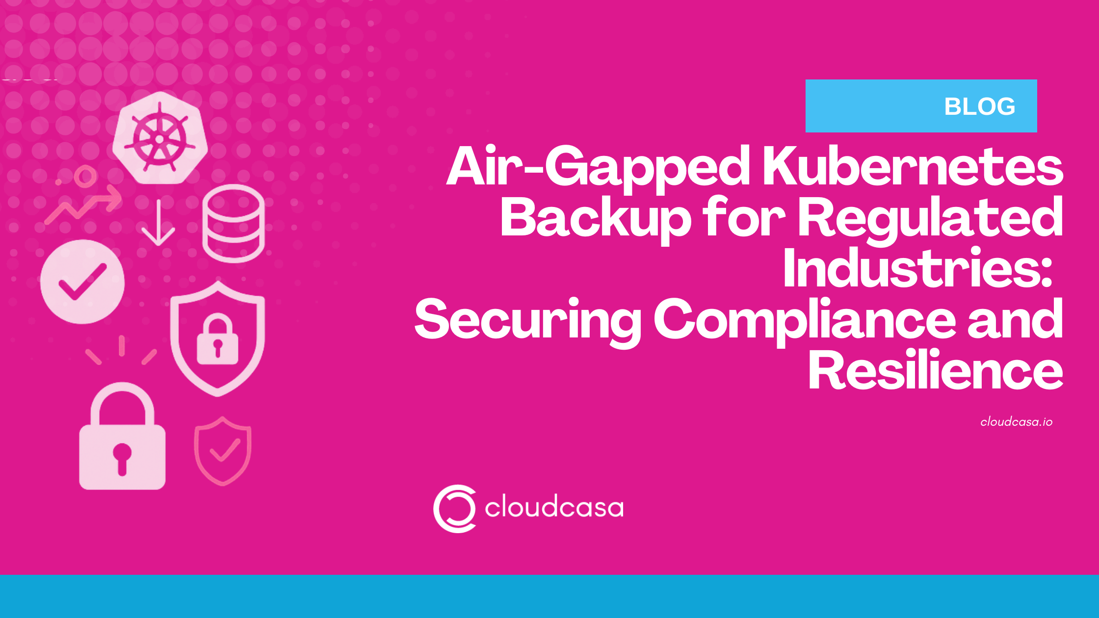 Air Gapped Kubernetes Backup for Regulated Industries Securing Compliance and Resilience