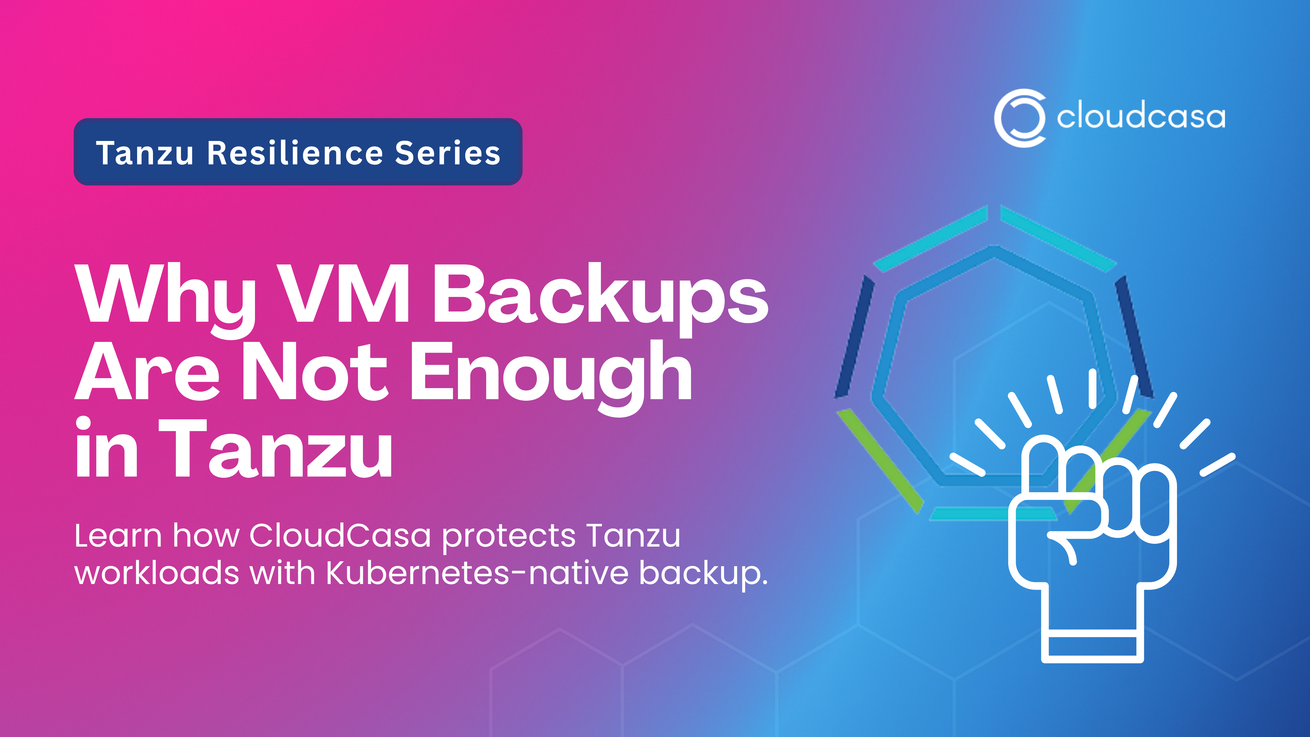 Learn why VM backups fall short and how Kubernetes-native backup delivers reliable Tanzu Kubernetes backup and recovery.