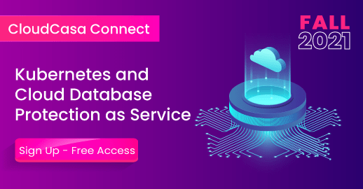 Connect with CloudCasa – Fall 2021 News