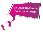 CloudCasa January feature update
