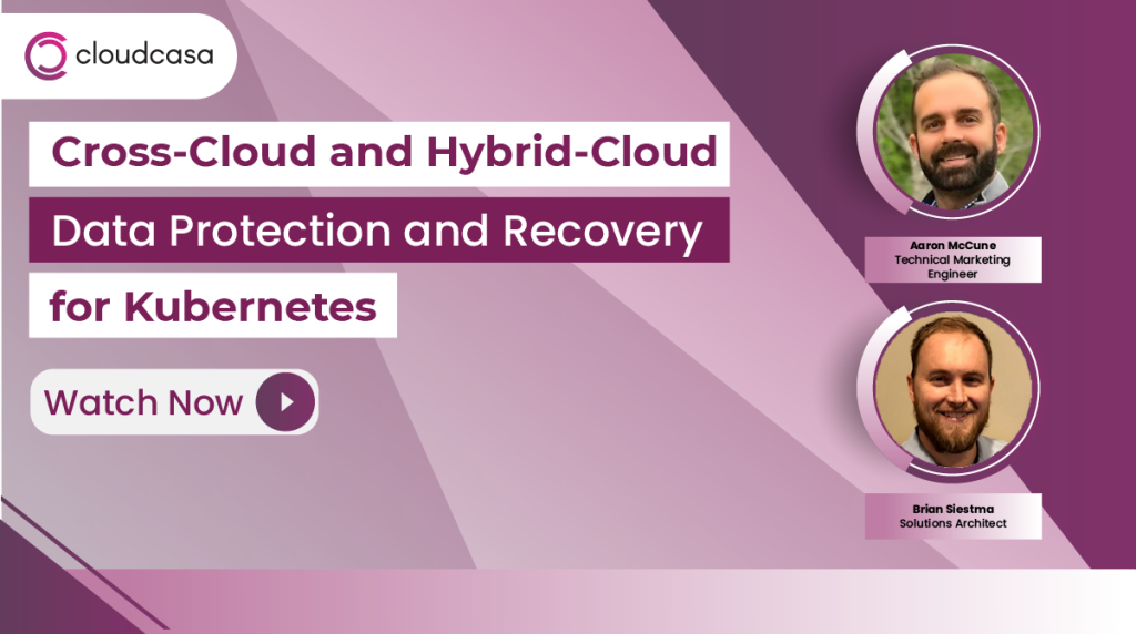 Cross-Cloud and Hybrid-Cloud Data Protection and Recovery for Kubernetes on-demand