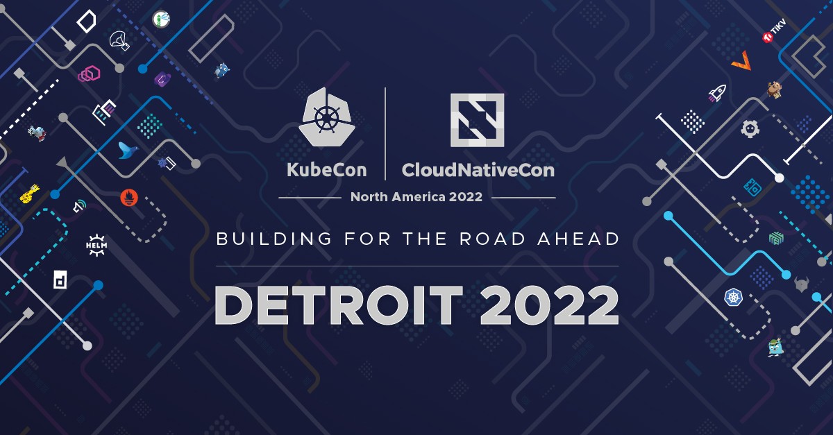 KubeCon + CloudNativeCon NA 2022