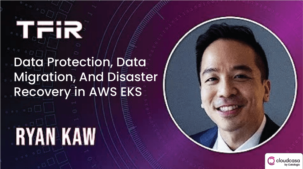 Data protection, data migration, disaster recovery in AWS EKS