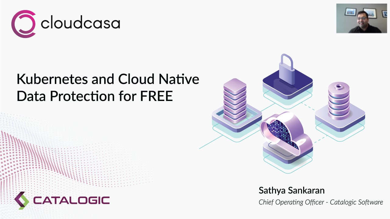 Learn About CloudCasa – Kubernetes and Cloud Native Data Protection for Free