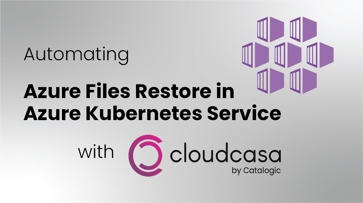 Azure Files Restore