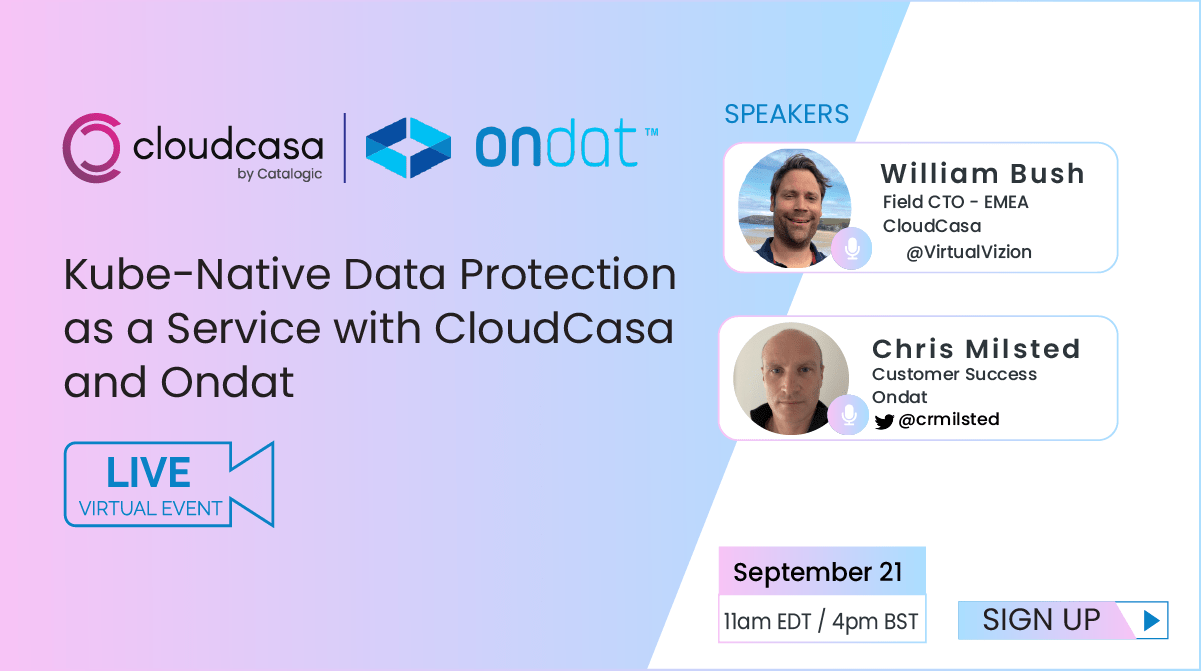Kube-Native Data Protection as a Service with CloudCasa and Ondat