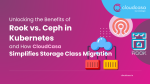 kubernetes storage ceph rook migration